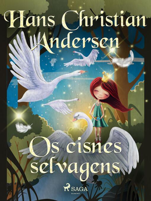 Title details for Os cisnes selvagens by H.C. Andersen - Available